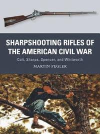 bokomslag Sharpshooting Rifles of the American Civil War