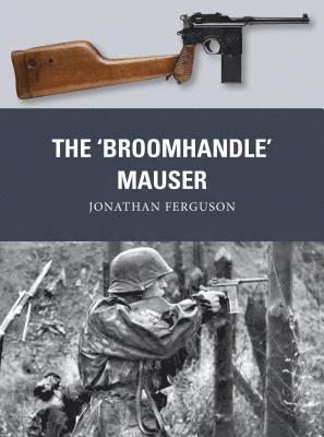 The Broomhandle Mauser 1