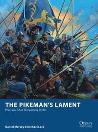 bokomslag The Pikemans Lament