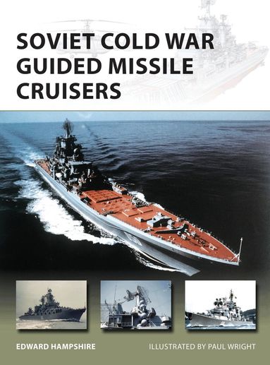 Edward Hampshire - Soviet Cold War Guided Missile Cruisers, Häftad