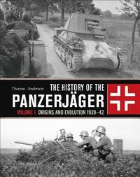 bokomslag The History of the Panzerjger