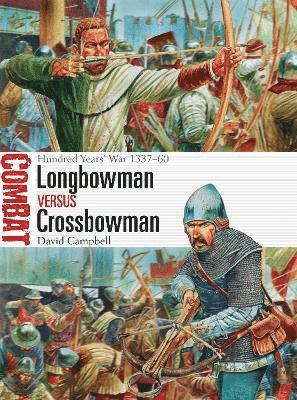 Longbowman vs Crossbowman 1