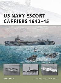bokomslag US Navy Escort Carriers 194245
