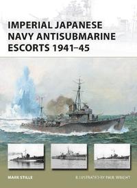 bokomslag Imperial Japanese Navy Antisubmarine Escorts 1941-45