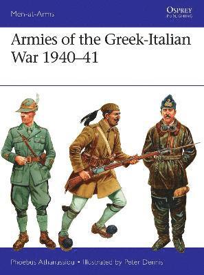 Armies of the Greek-Italian War 1940-41 1