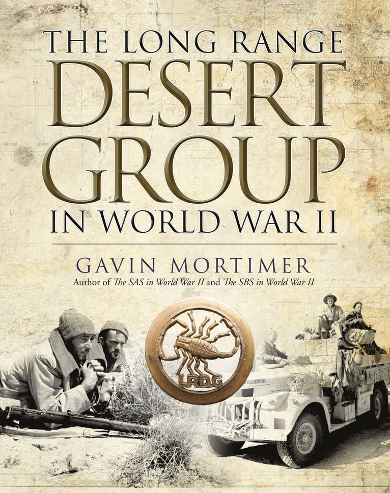 The Long Range Desert Group in World War II 1