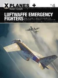 bokomslag Luftwaffe Emergency Fighters