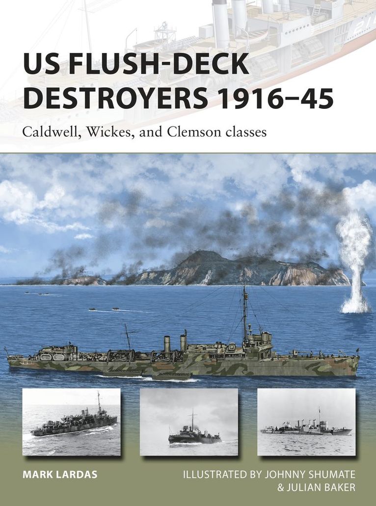 Mark Lardas - US Flush-Deck Destroyers 1916–45, Häftad