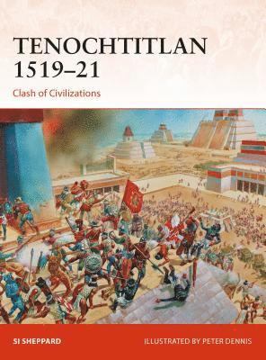 Si Sheppard - Tenochtitlan 1519–21, Häftad