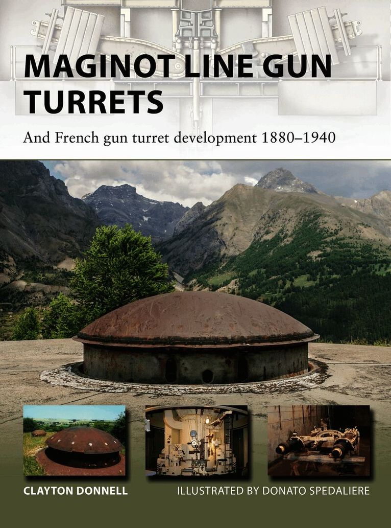 Maginot Line Gun Turrets