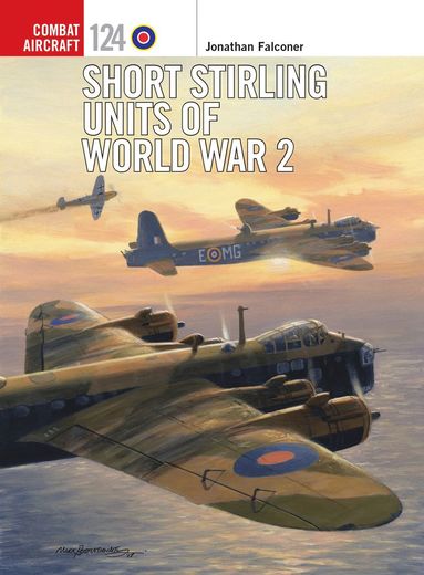 bokomslag Short Stirling Units of World War 2