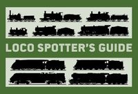bokomslag Loco Spotter's Guide