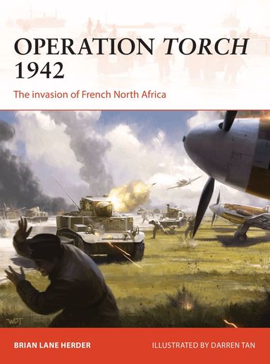 Brian Lane Herder - Operation Torch 1942, Häftad