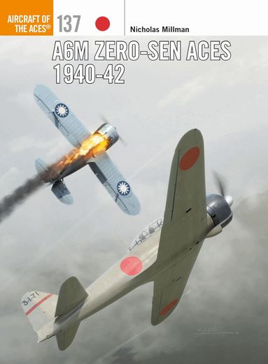 Nicholas Millman - A6M Zero-sen Aces 1940-42, Häftad
