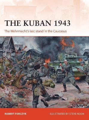 bokomslag The Kuban 1943