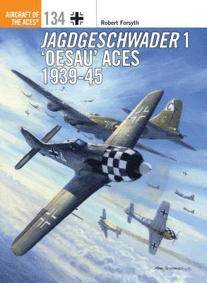 bokomslag Jagdgeschwader 1 Oesau Aces 1939-45