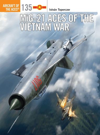 István Toperczer - MiG-21 Aces of the Vietnam War, Häftad