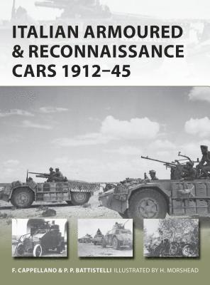 bokomslag Italian Armoured & Reconnaissance Cars 191145