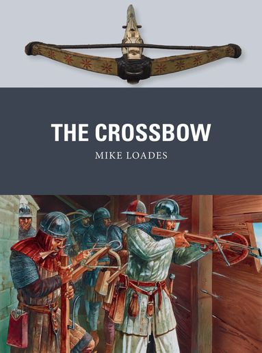 Mike Loades - Crossbow, Häftad