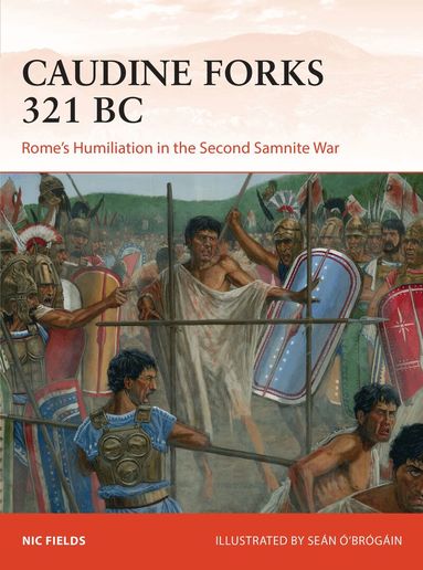 Nic Fields - Caudine Forks 321 BC, Häftad