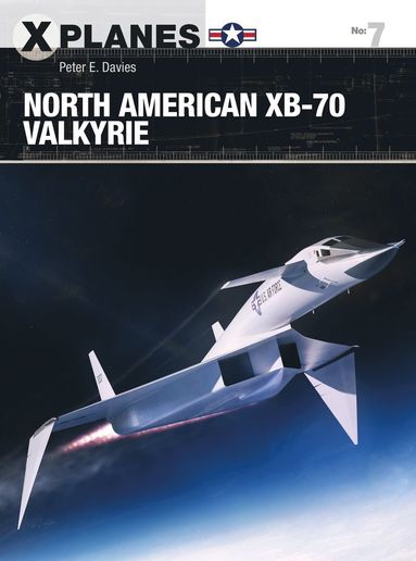 bokomslag North American XB-70 Valkyrie