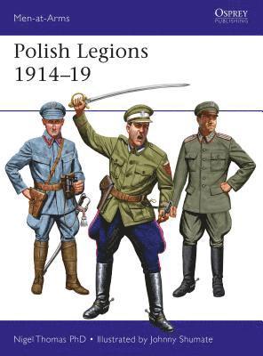 bokomslag Polish Legions 191419