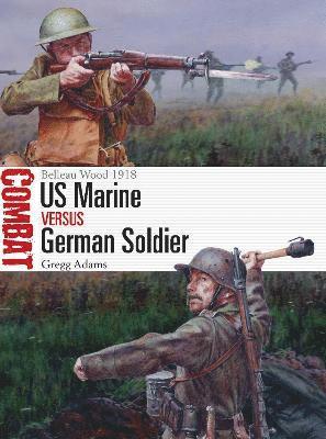 bokomslag US Marine vs German Soldier