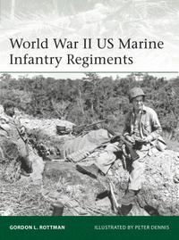 bokomslag World War II US Marine Infantry Regiments