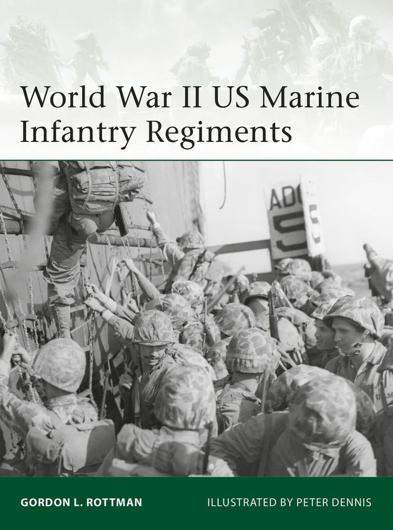 Gordon L. Rottman, Gordon L Rottman - World War II US Marine Infantry Regiments, Häftad