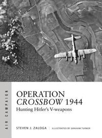 bokomslag Operation Crossbow 1944