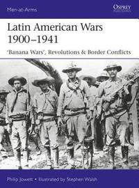 bokomslag Latin American Wars 19001941