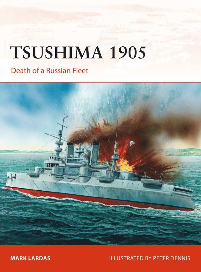 Mark Lardas - Tsushima 1905, Häftad