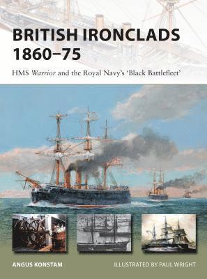 bokomslag British Ironclads 1860-75