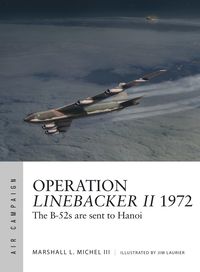 bokomslag Operation Linebacker II 1972