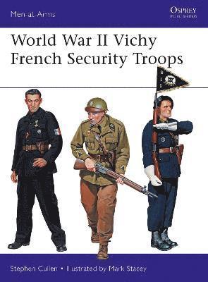 bokomslag World War II Vichy French Security Troops