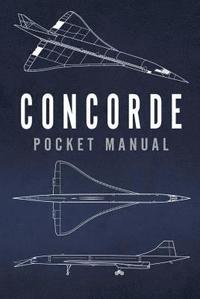 bokomslag Concorde Pocket Manual