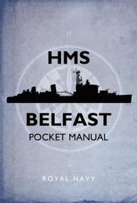 bokomslag HMS Belfast Pocket Manual