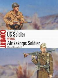 bokomslag US Soldier vs Afrikakorps Soldier