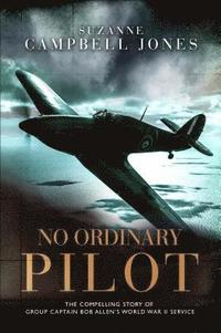 bokomslag No Ordinary Pilot