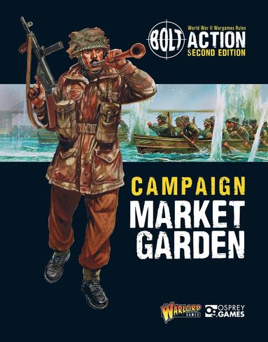 bokomslag Bolt Action: Campaign: Market Garden