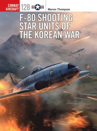 bokomslag F-80 Shooting Star Units of the Korean War