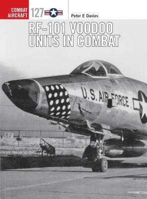 bokomslag RF-101 Voodoo Units in Combat