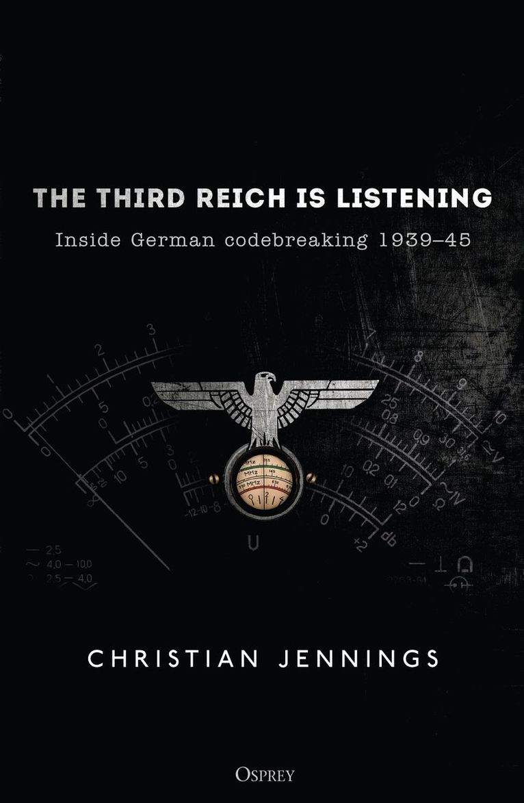 Christian Jennings - Third Reich is Listening, Häftad