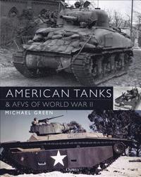 bokomslag American Tanks & AFVs of World War II