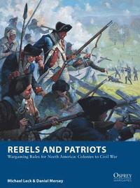 bokomslag Rebels and Patriots