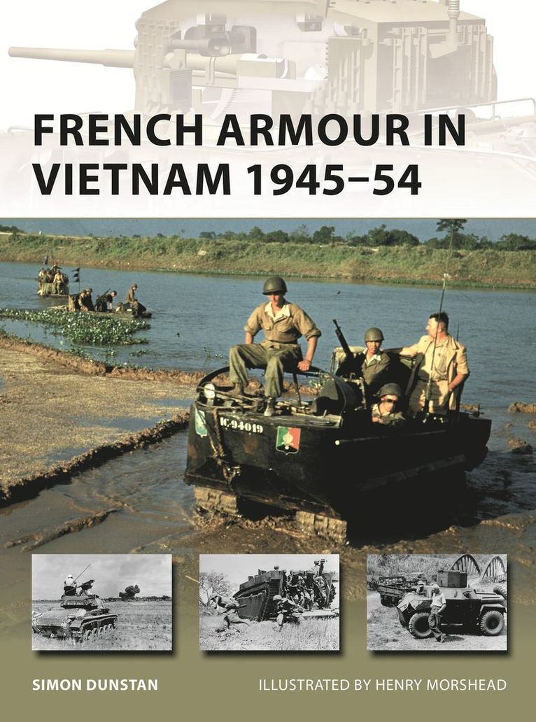 French Armour in Vietnam 1945-54 1