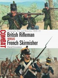 bokomslag British Rifleman vs French Skirmisher