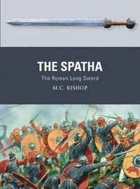 bokomslag The Spatha