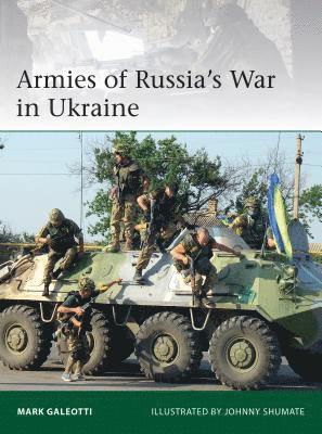 bokomslag Armies of Russia's War in Ukraine