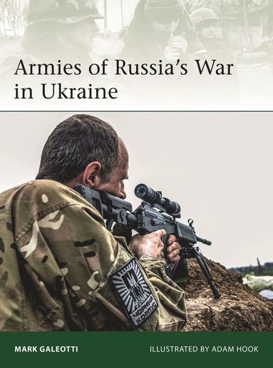 bokomslag Armies of Russia's War in Ukraine